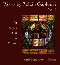 Works by Zoltán Gárdonyi II